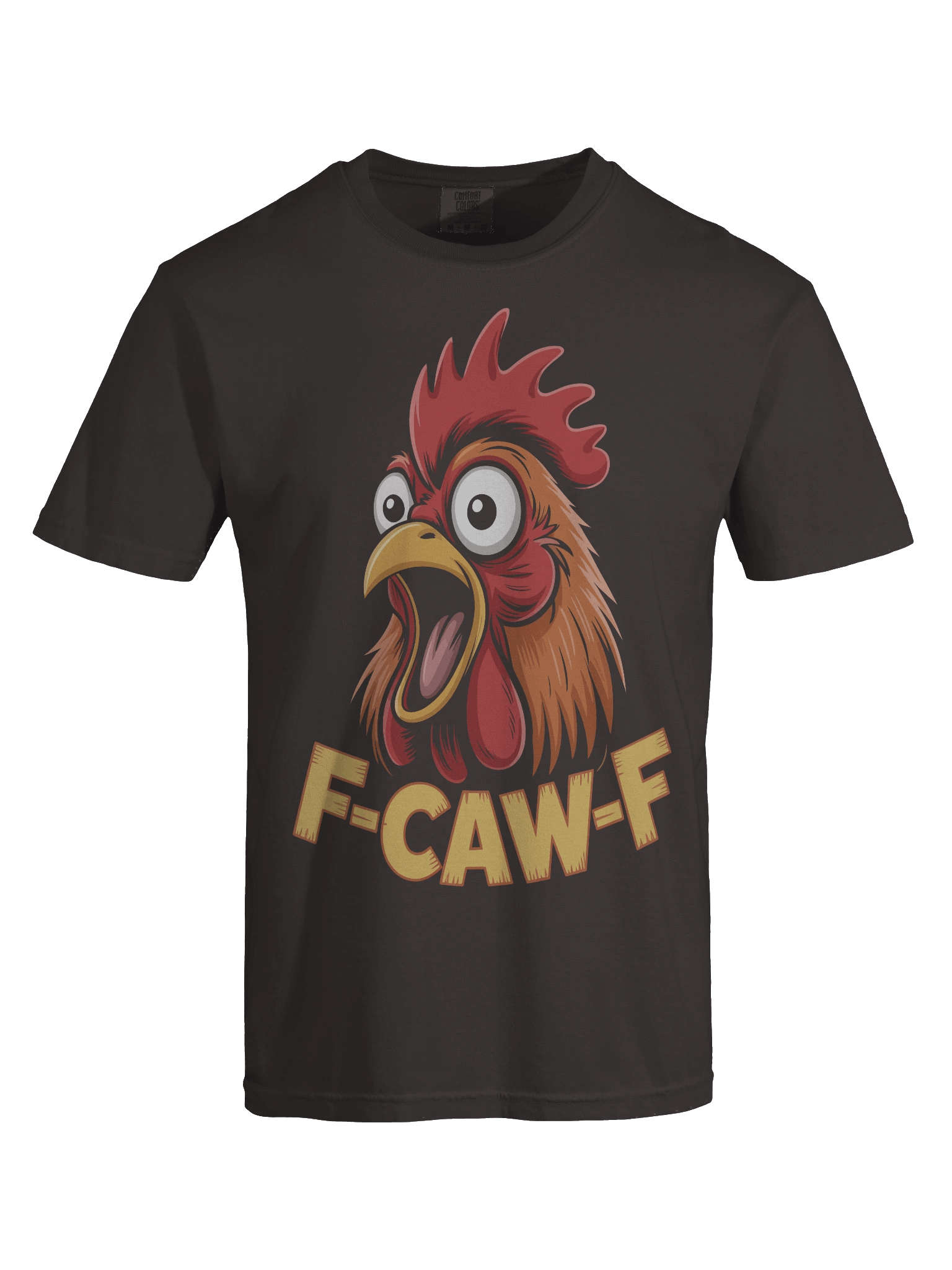 F-CAW-F" Screaming Rooster | Funny Sarcastic Comfort Colors® Tee product image (5)