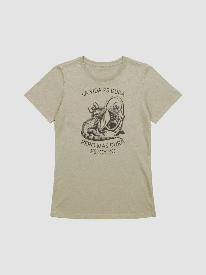 La Vida Es Dura Pero Más Dura Estoy Yo Camiseta de Mujer product image (1)