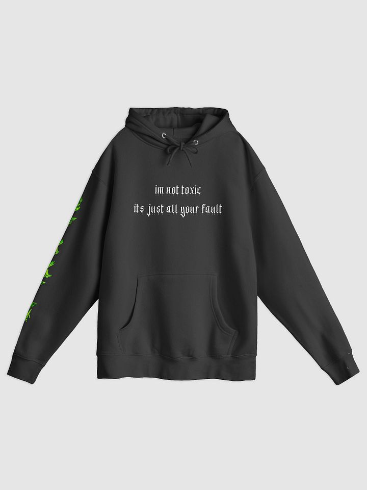 XX01: i'm not toxic hoodie product image (1)