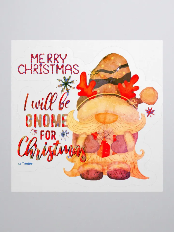 I WILL BE GNOME FOR CHRISTMAS product image (2)