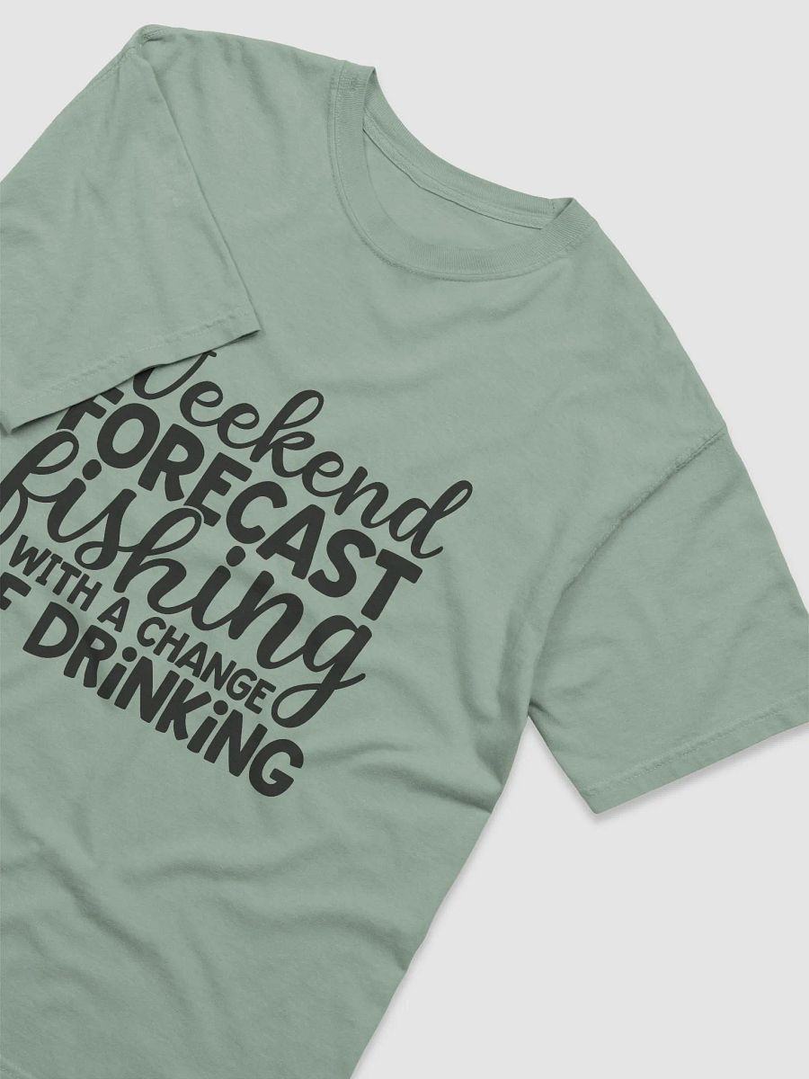 'Weekend Forecast Fishing' T-Shirt product image (7)