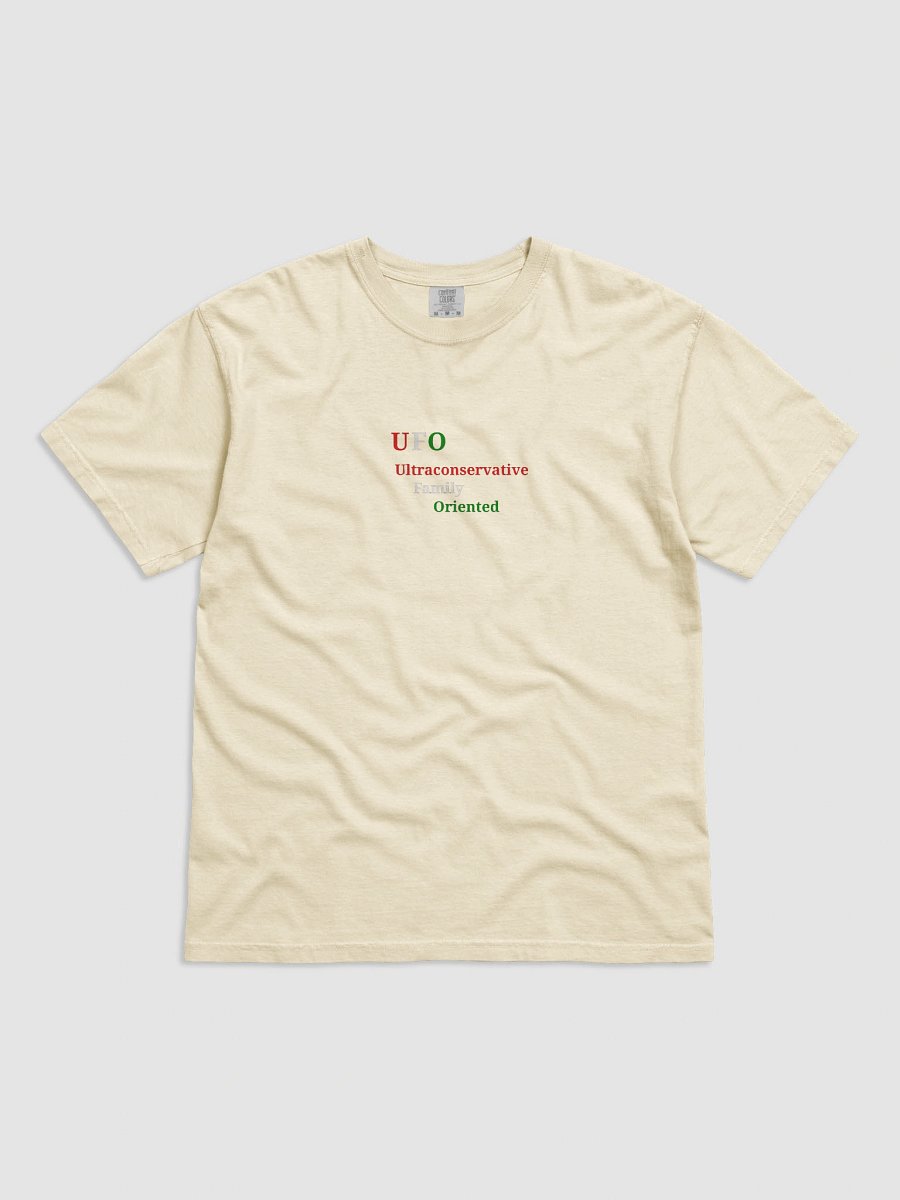 UFO Ultraconservative Family Oriented T-Shirt product image (1)