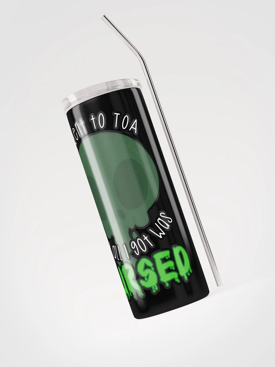 All I Got Was Cursed - Evoker - Tumbler w/Straw product image (5)