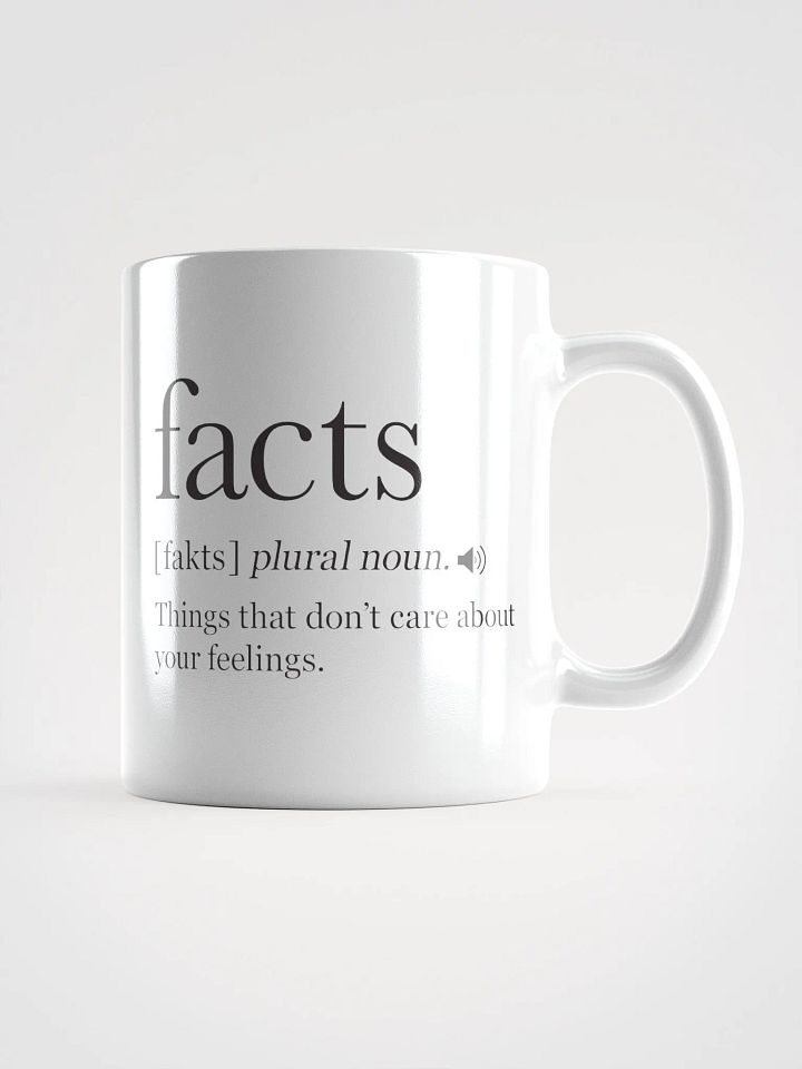 Facts Don't Care About Your Feelings Mug product image (1)