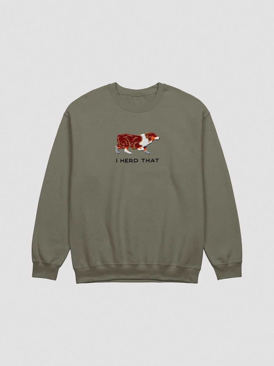 I Herd That Sweatshirt (Embroidered) of an Australian Shepherd(Red Tricolor) product image (4)
