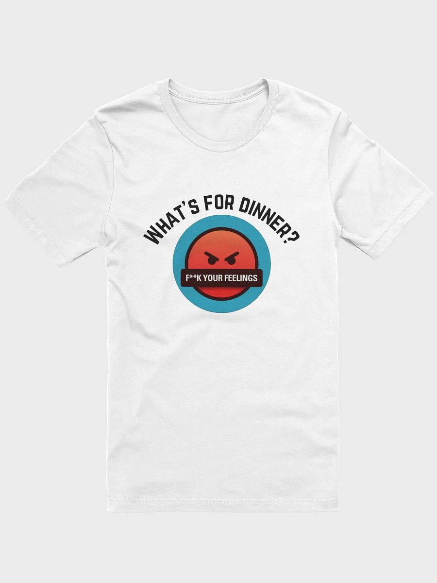 F**K Your Feelings T-Shirt product image (1)