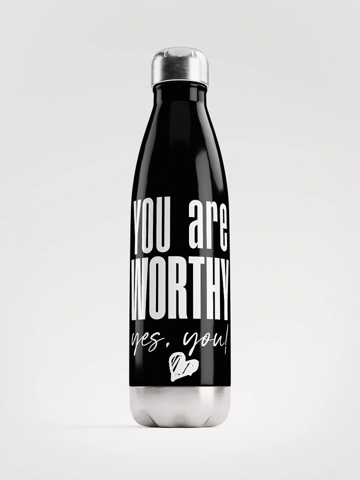 You are Worthy Stainless Steel Bottle - black product image (1)