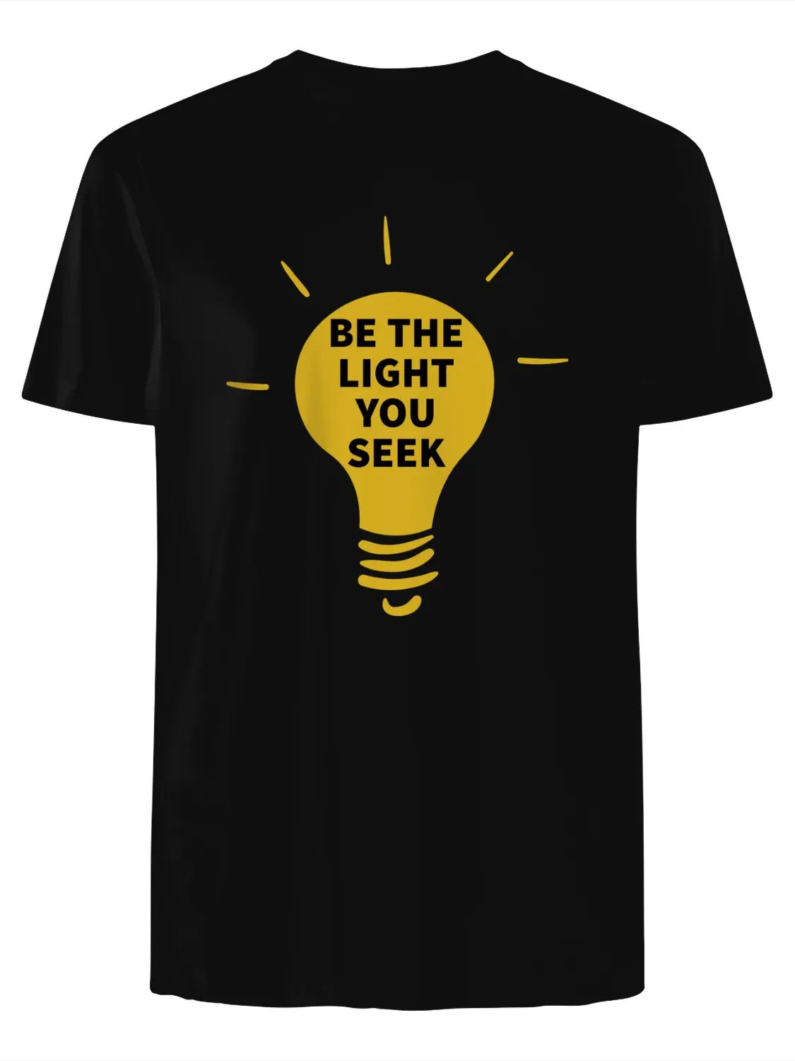Be the Light You Seek T-Shirt product image (1)