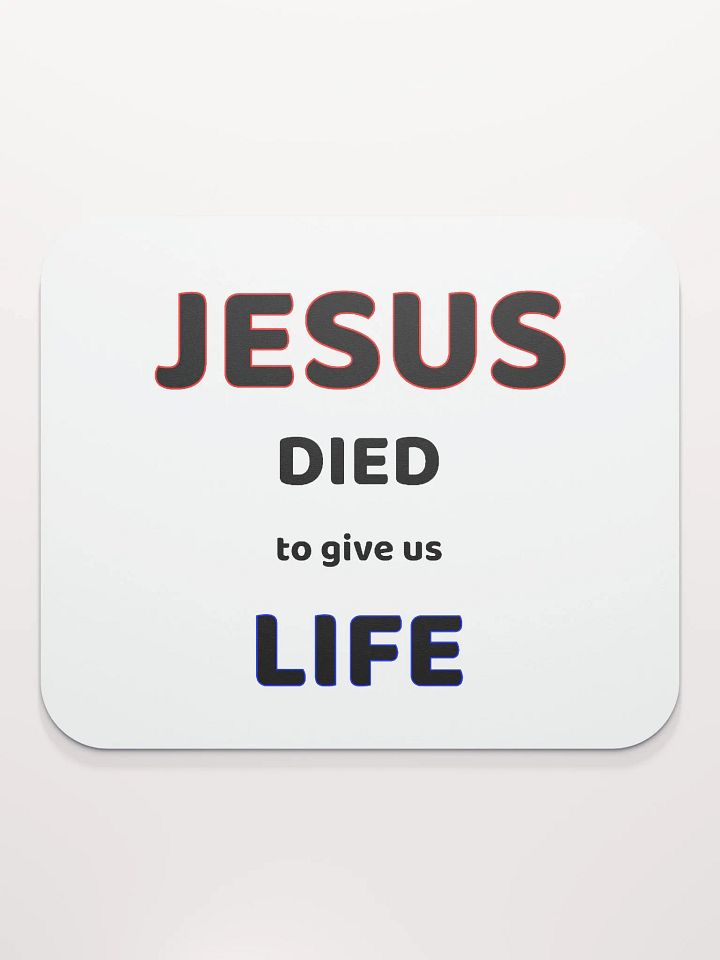 JESUS DIED TO GIVE US LIFE. product image (2)