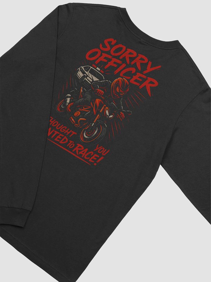 Sorry Officer Back Design Long Sleeve product image (1)
