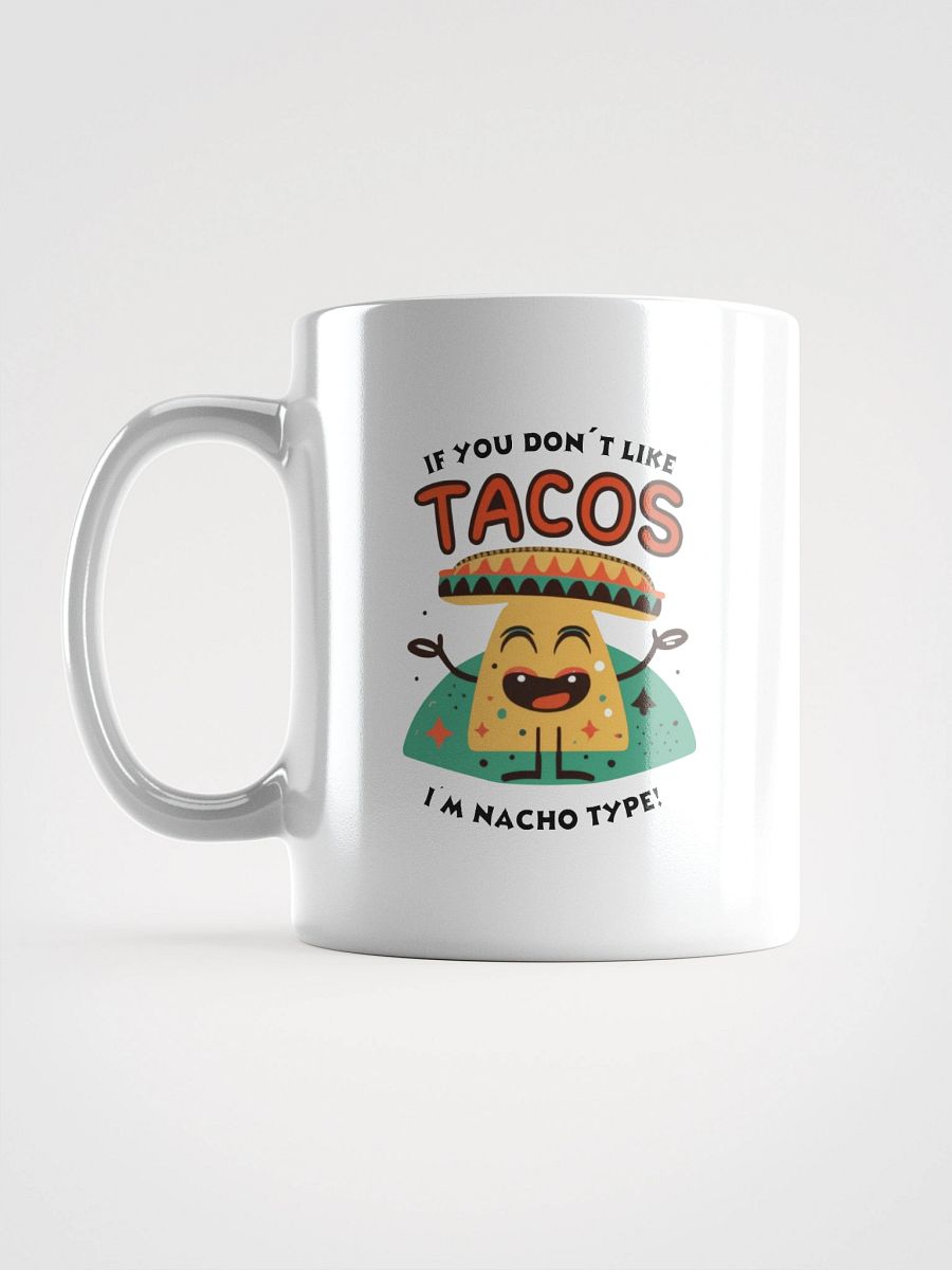 Nacho Type White Glossy Mug product image (16)