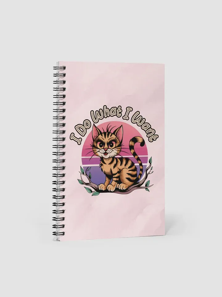 Mischievous Cat 'I Do What I Want' Spiral Notebook product image (1)