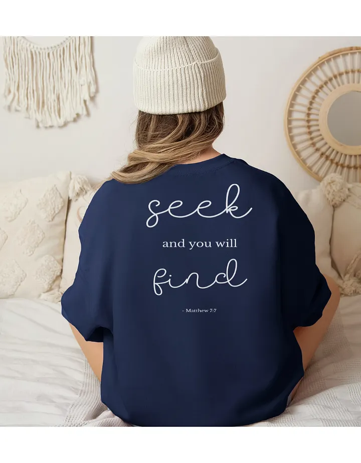 Seek and You Will Find - Matthew 7:7 - Christian Sweatshirt product image (1)