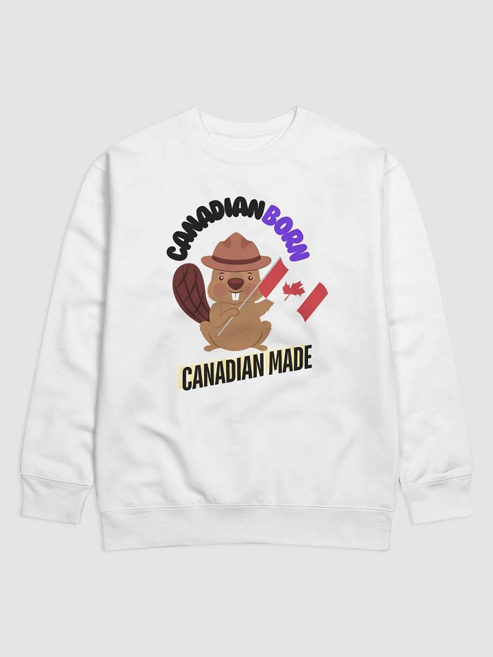 Canadian Born Sweatshirt product image (17)