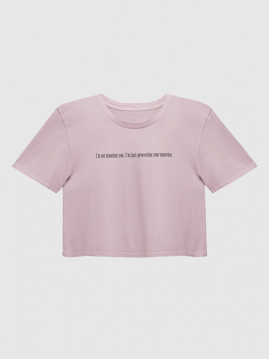 Processing Nonsense Y2K Crop Baby Tee - Sarcastic Graphic T-Shirt product image (2)