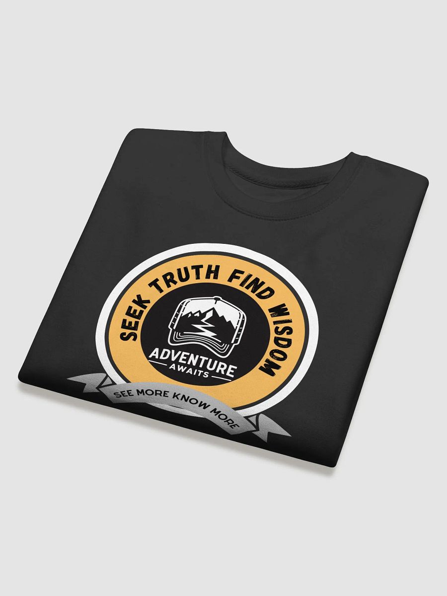 Seek Truth Adventure Sweatshirt | Seek truth, find wisdom. product image (37)
