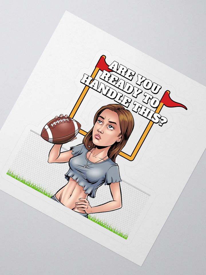 Are You Ready To Handle This? Female Footballer Sticker product image (2)