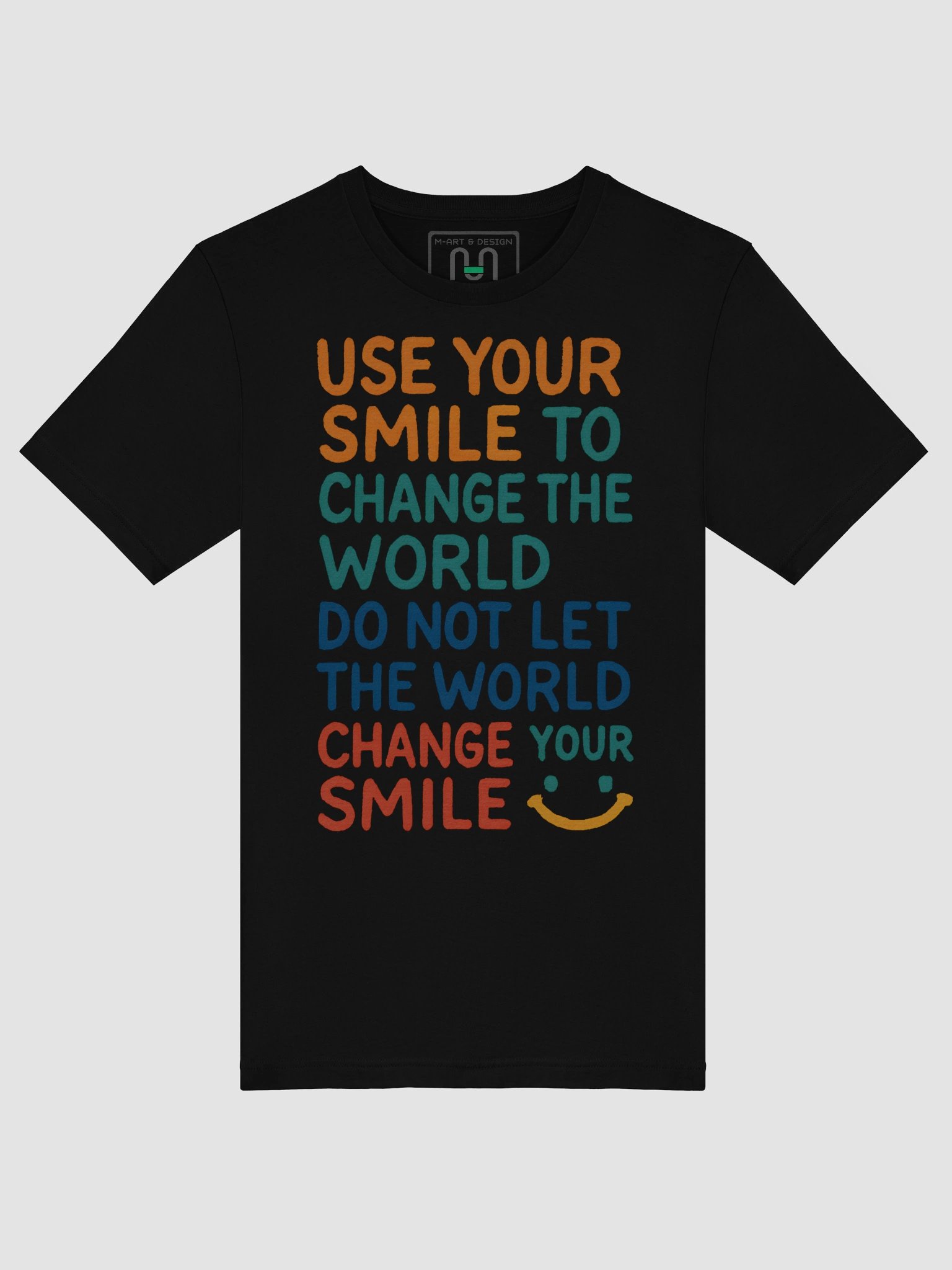 Smile To The World - T-Shirt product image (35)