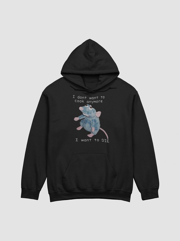 I Don't Want To Cook Anymore I Want To Die Hoodie product image (1)