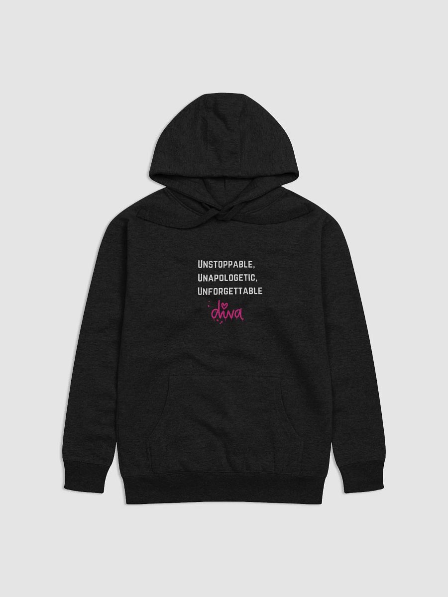 Unstoppable, Unapologetic, Unforgettable Hoodie product image (1)