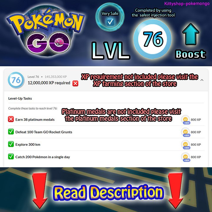 🔵Pokémon Go! LVL 76 Boost ⬆️- level 76 Quests completion fast and Very Safe by an experienced player product image (1)