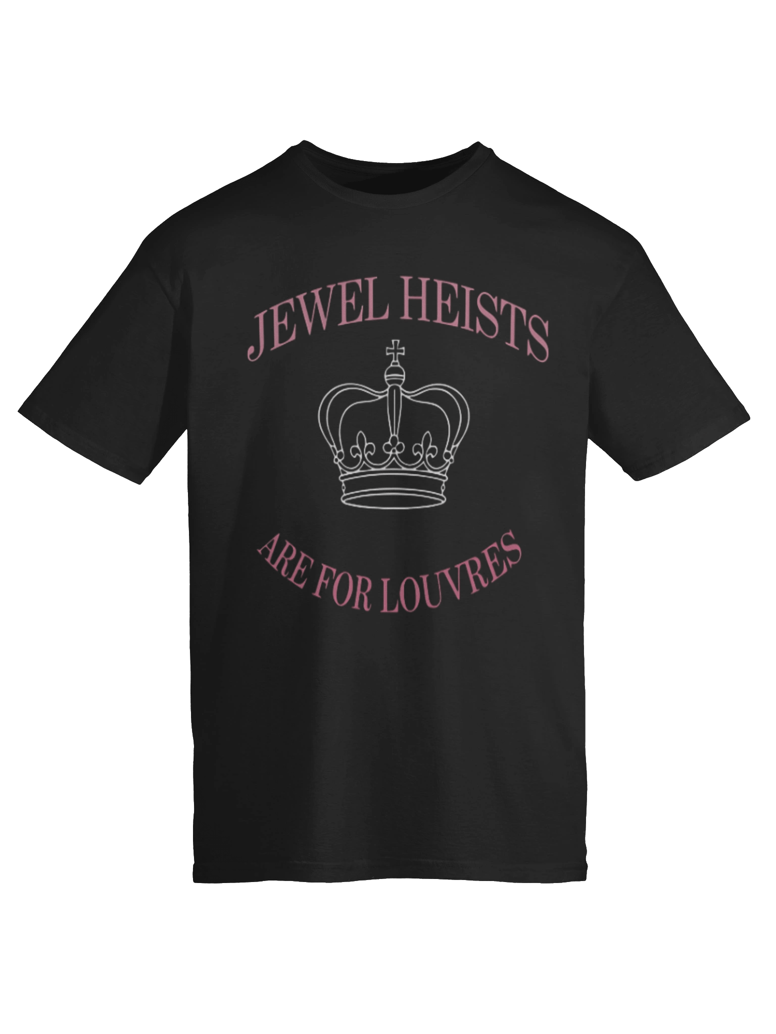 Jewel Heists Are For Louvres T-Shirt product image (6)