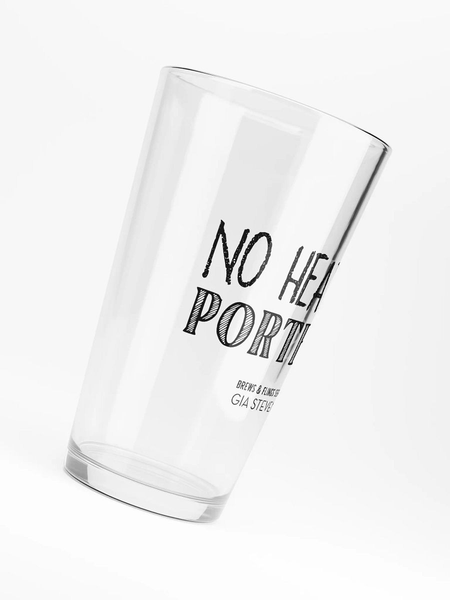 No Head At Porter's Pint Glass product image (6)