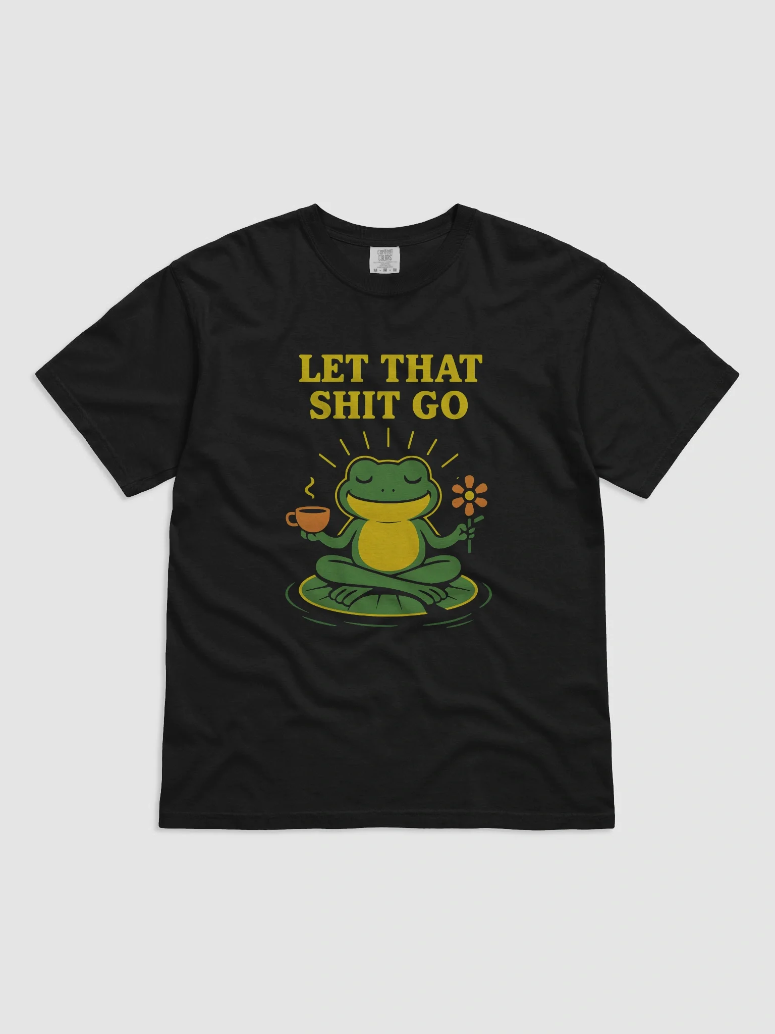 Zen Frog Let That Shit Go Relaxed Fit Unisex T-Shirt product image (1)