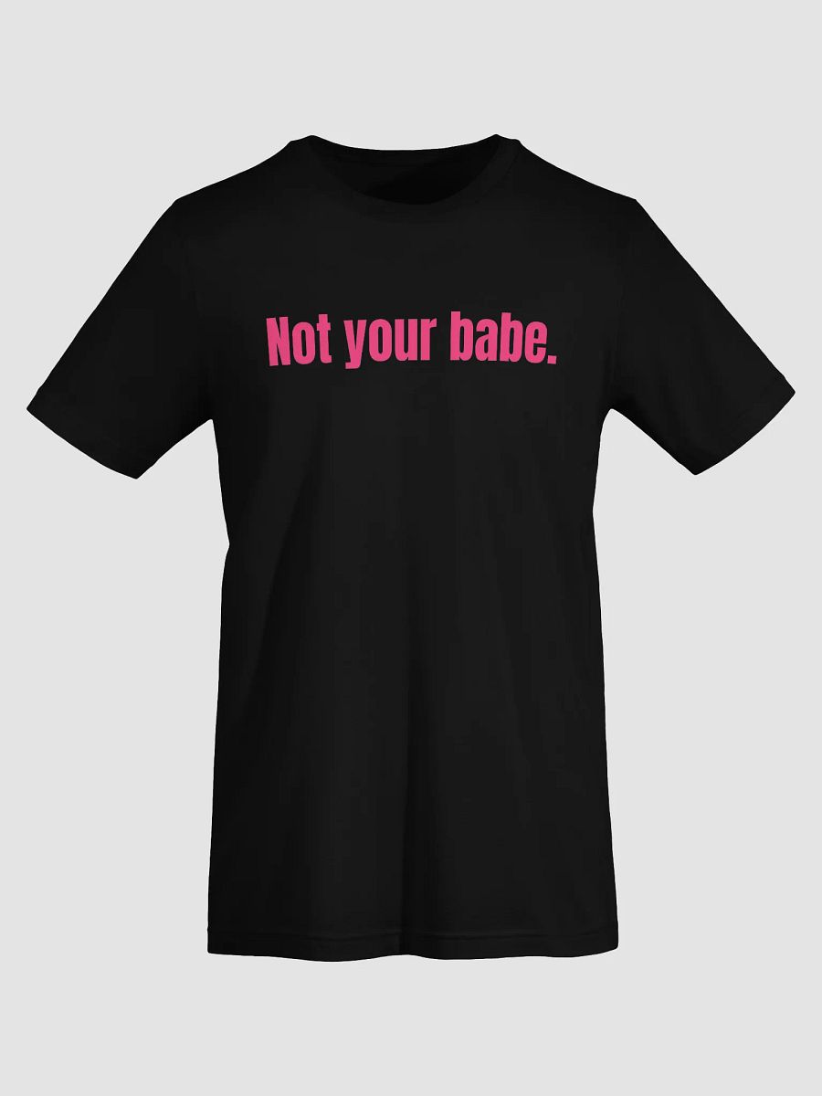 Not Yours. Never Was. Period. product image (34)