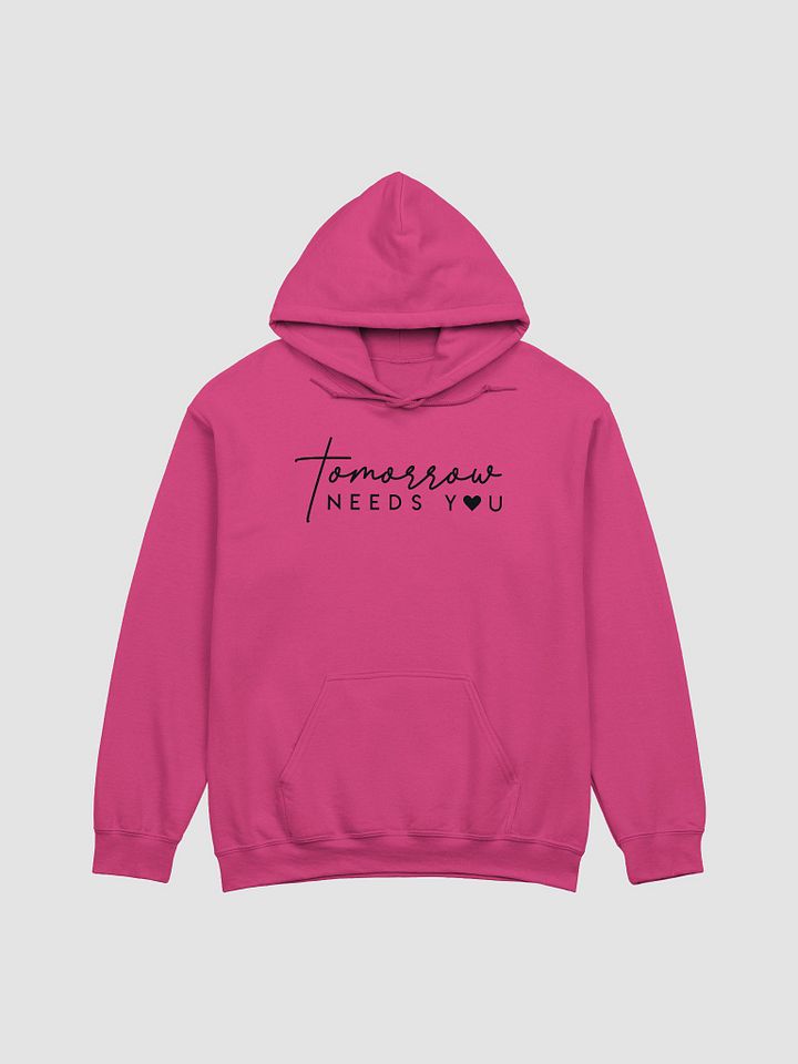 Tomorrow Needs You Hoodie product image (1)