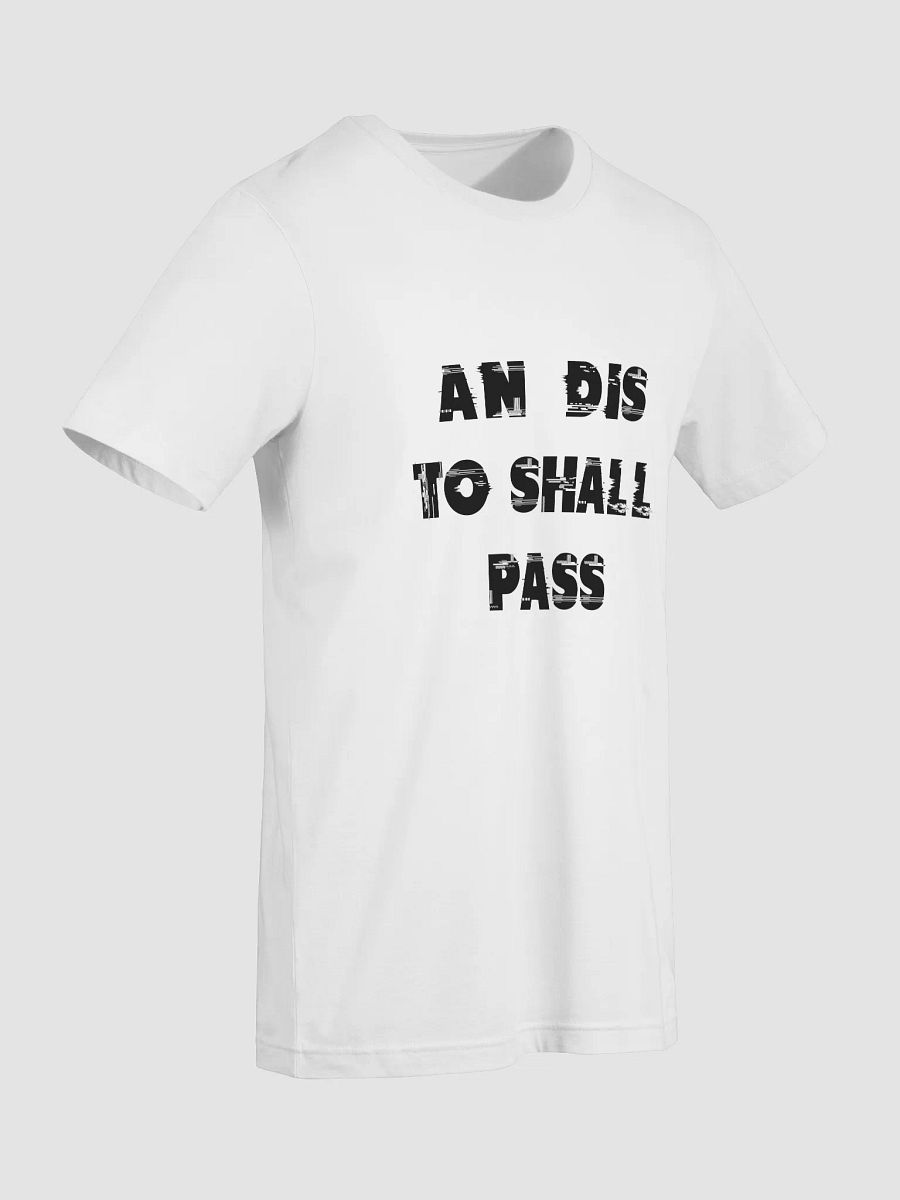 AN DIS TO SHALL PASS(BLACK PRINT) product image (7)