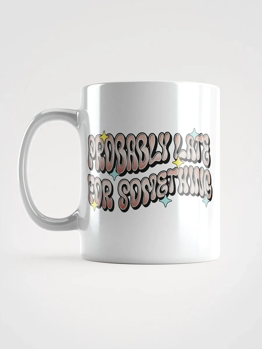 Probably Late For Something Retro Vibes White Glossy Mug product image (1)