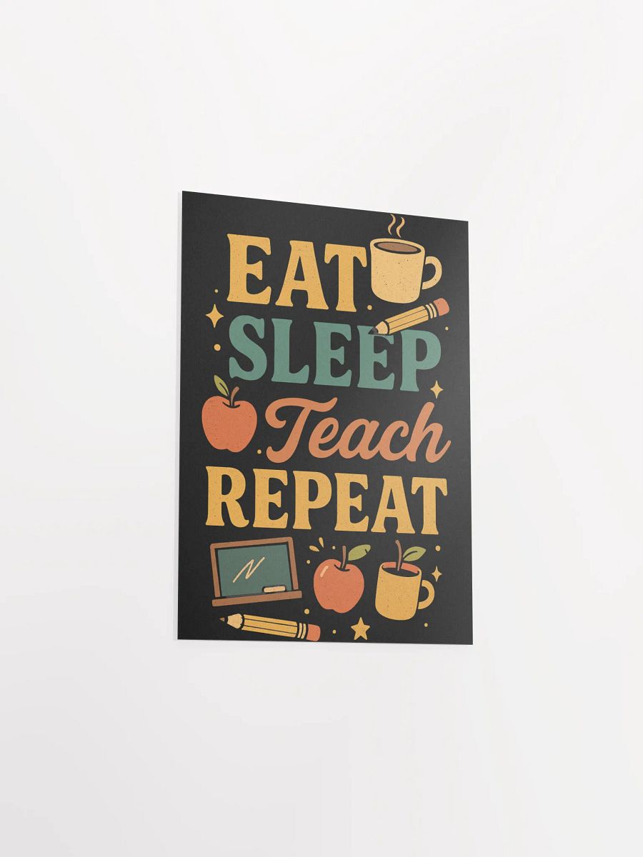 Eat Sleep Teach Repeat Poster – Bold Retro Teacher Print product image (3)