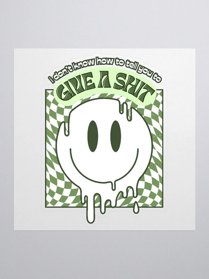 GIVE A SH*T kiss-cut sticker product image (1)