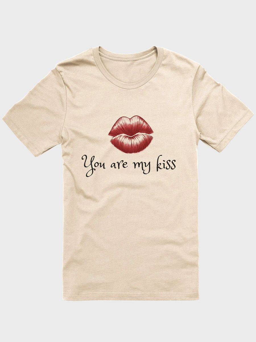 You Are My Kiss Unisex T-shirt product image (1)