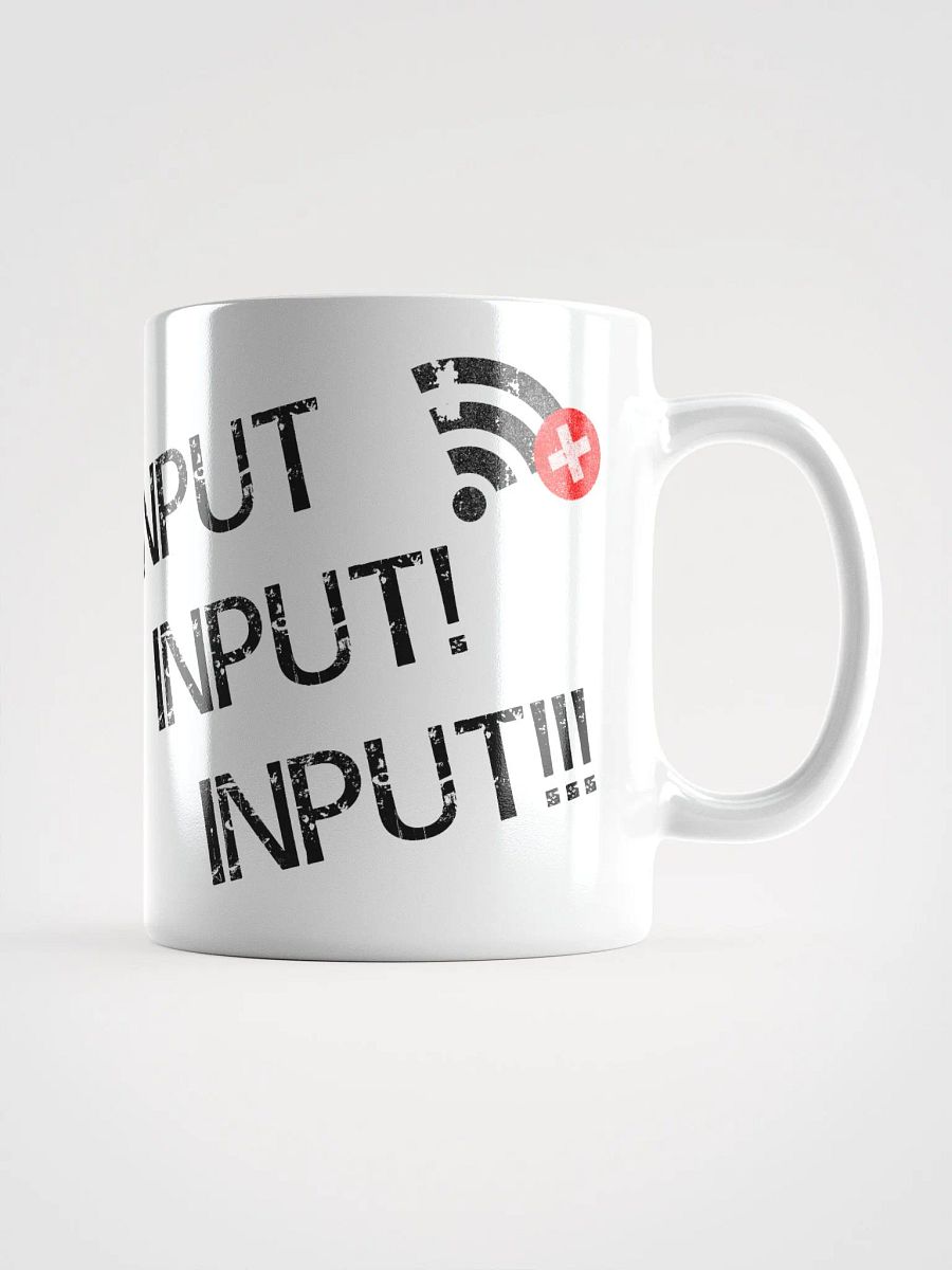 Missing Input! Mug product image (1)