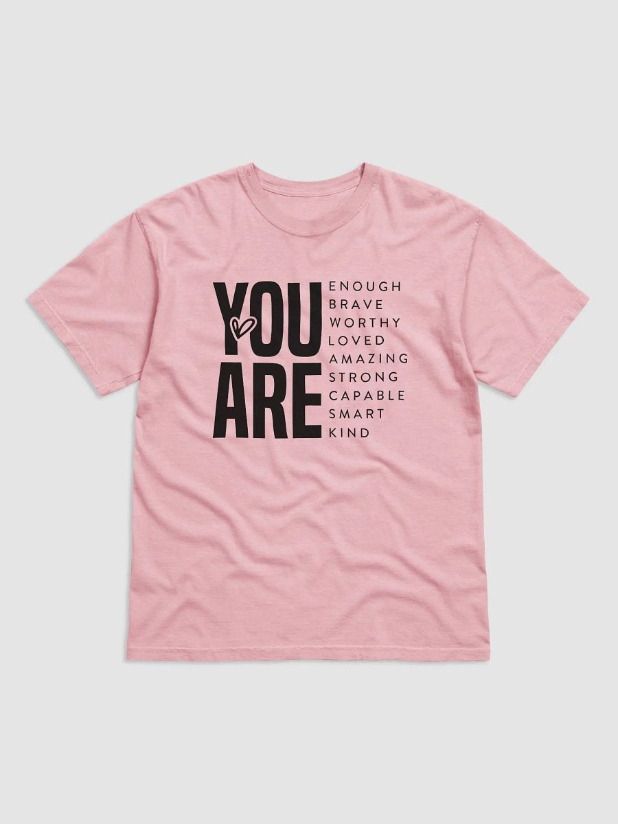 You are Enough T-Shirt product image (1)