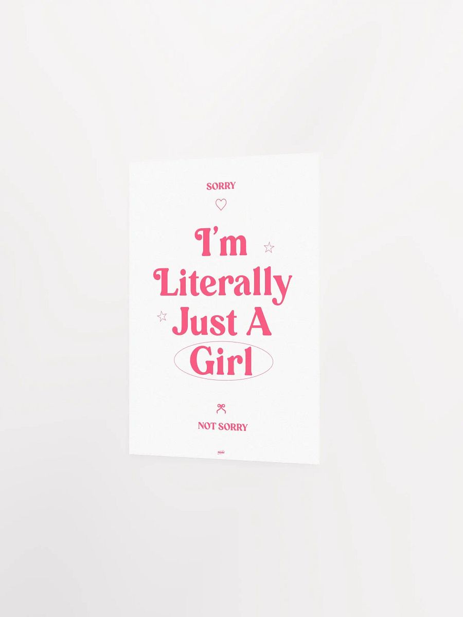 I'm Literally Just a Girl ~ Coquette Print product image (7)