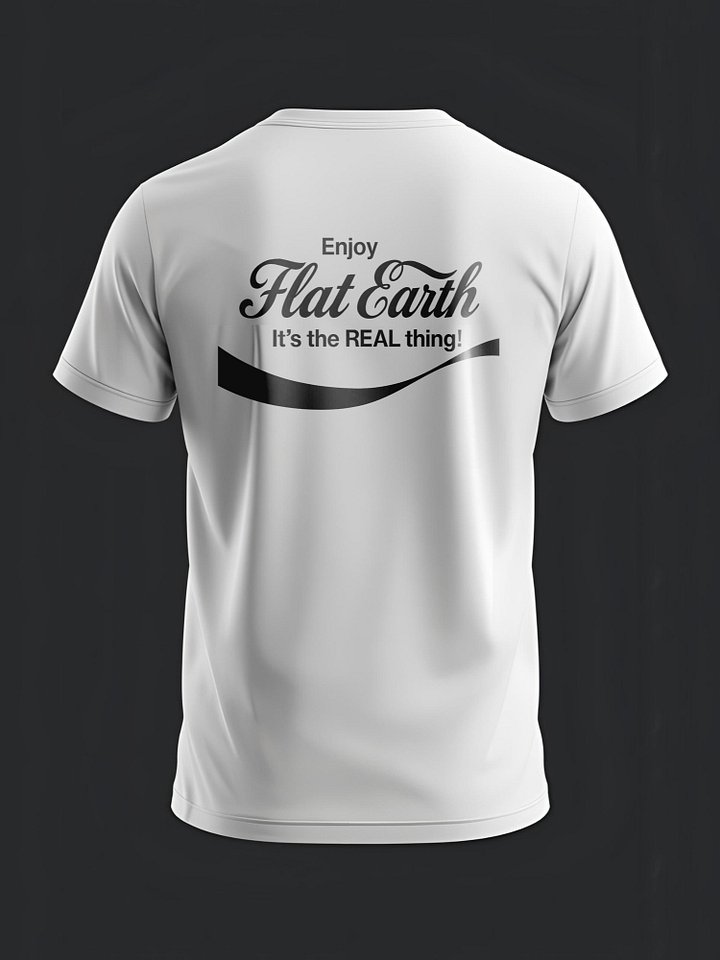 Flat Earth - It's the REAL Thing! Classic Cola Style T-Shirt product image (1)