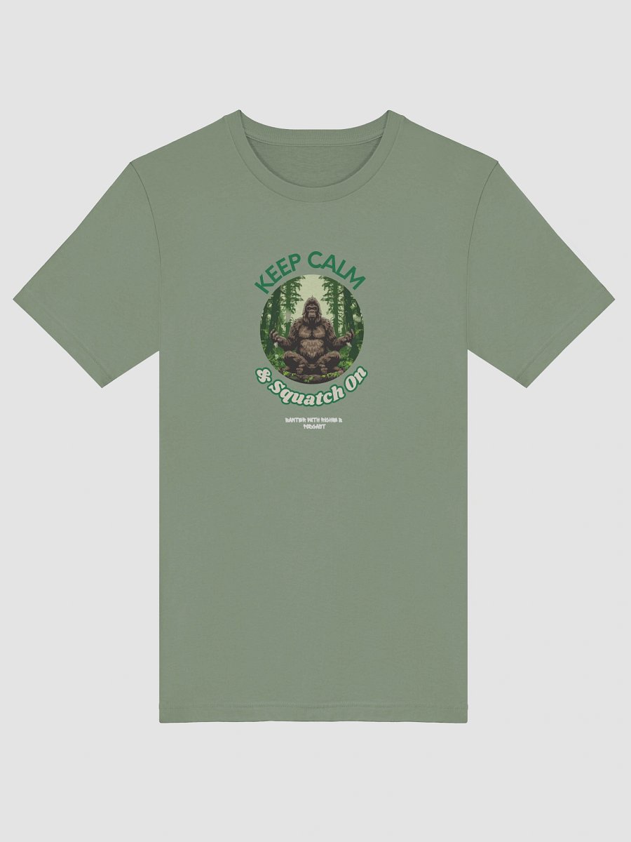 Keep Calm & Squatch On Unisex Tee product image (125)