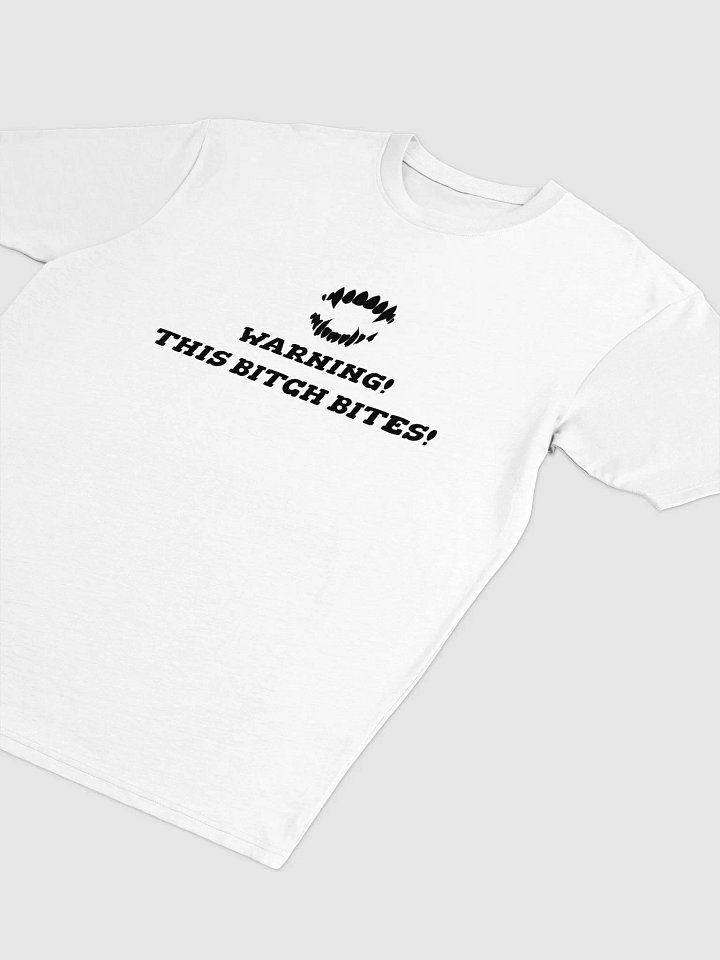 WARNING THIS BITCH BITES TEE product image (2)