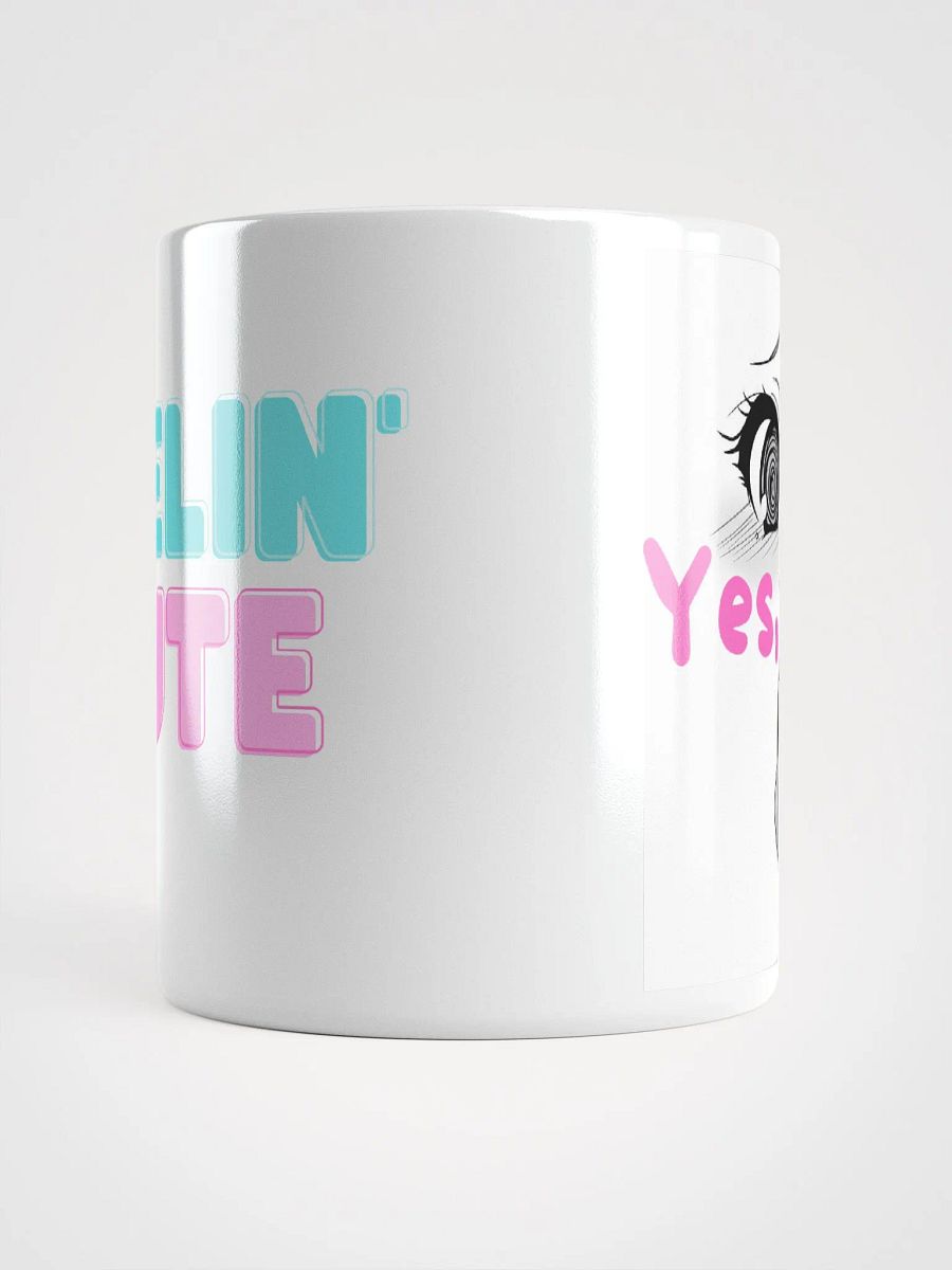 feelin' cute mug product image (5)