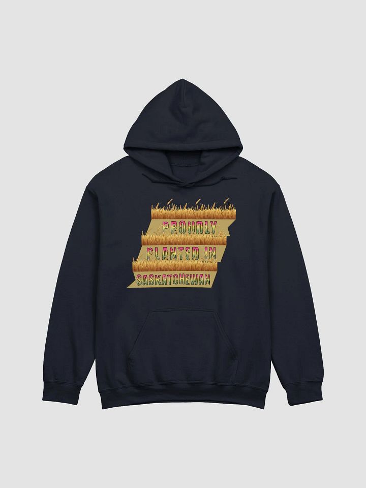 Proudly Planted In Saskatchewan Pride Hoodie product image (13)