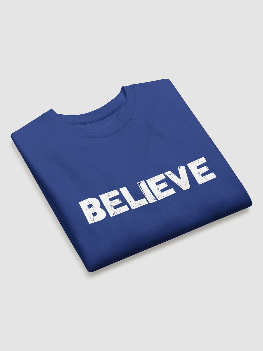 BELIEVE Full Sleeve T-shirt Unisex product image (3)