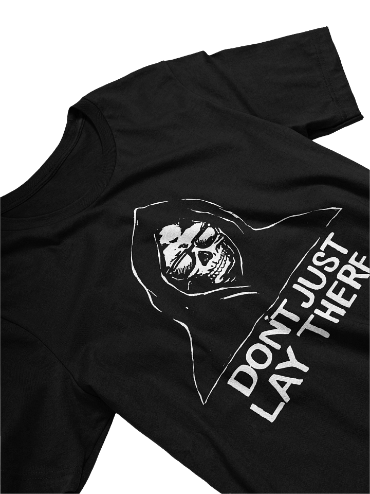 DON'T JUST LAY THERE TEE product image (1)