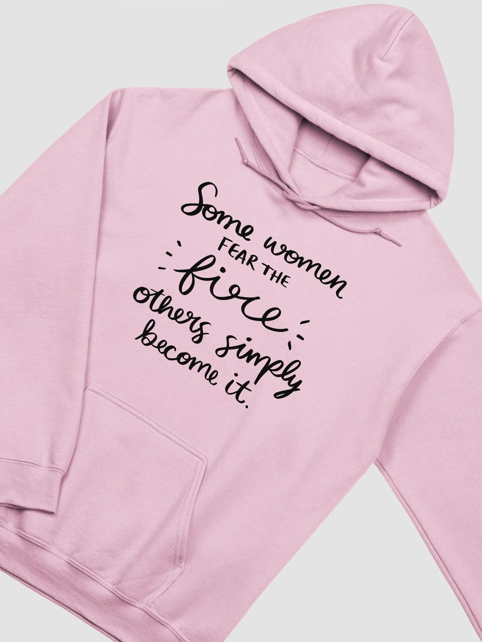 Some Women Fear The Fire Hoodie product image (1)