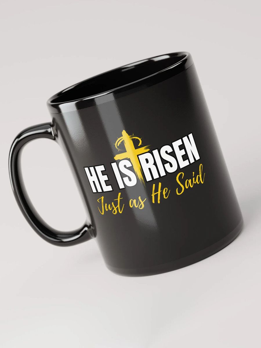 He is Risen, Just as He Said, Christians Easter Ceramic Mug product image (3)