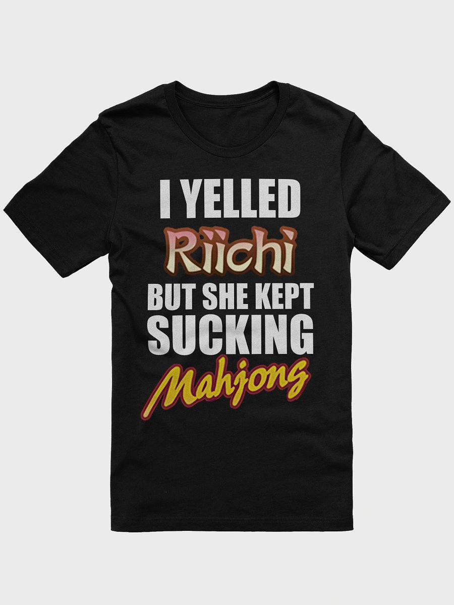 I YELLED RIICHI BUT SHE KEPT SUCKING MAHJONG product image (1)