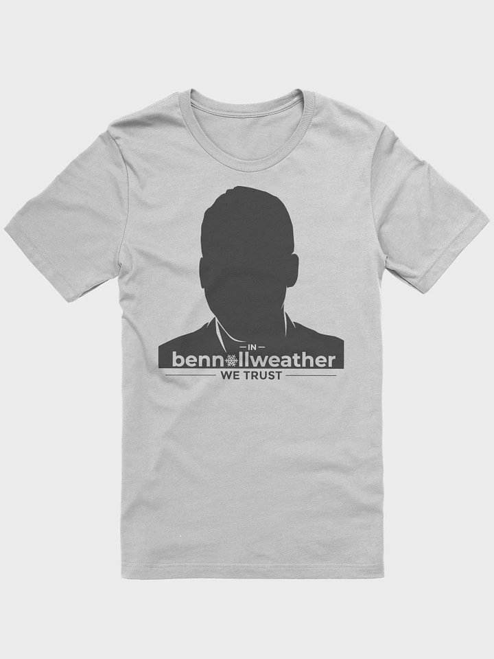 In BenNollWeather we trust t-shirt product image (15)