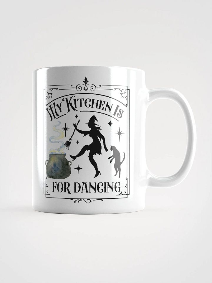 My Kitchen is For Dancing WHITE GLOSSY MUG - Witchy, Kitchen Witch, Magic Kitchen Gift product image (1)